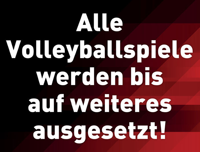 Beschluss des ÖVV: Alle Volleyballspiele werden bis auf weiteres ausgesetzt!